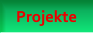 Projekte Projekte
